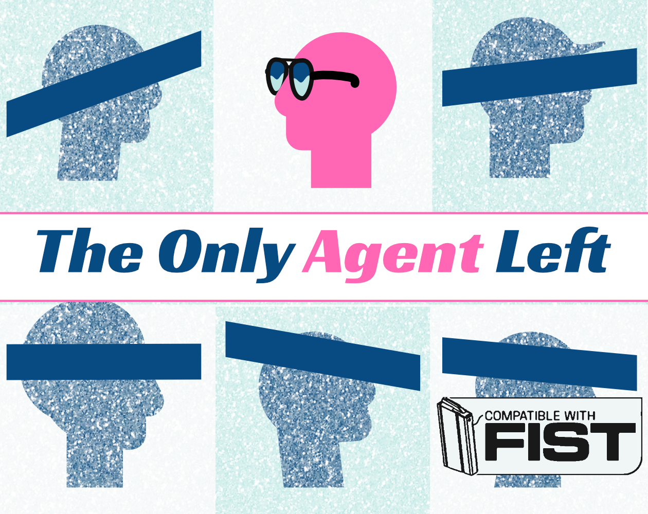 The Only Agent Left, blue faces with bars across their eyes surround a pink face wearing sunglasses.
